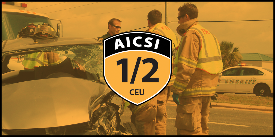 AICSI-4 Scene Safety on a Crime Scene